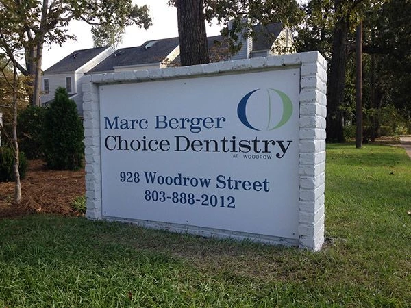 Marc Berger Choice Dentistry Monument Sign